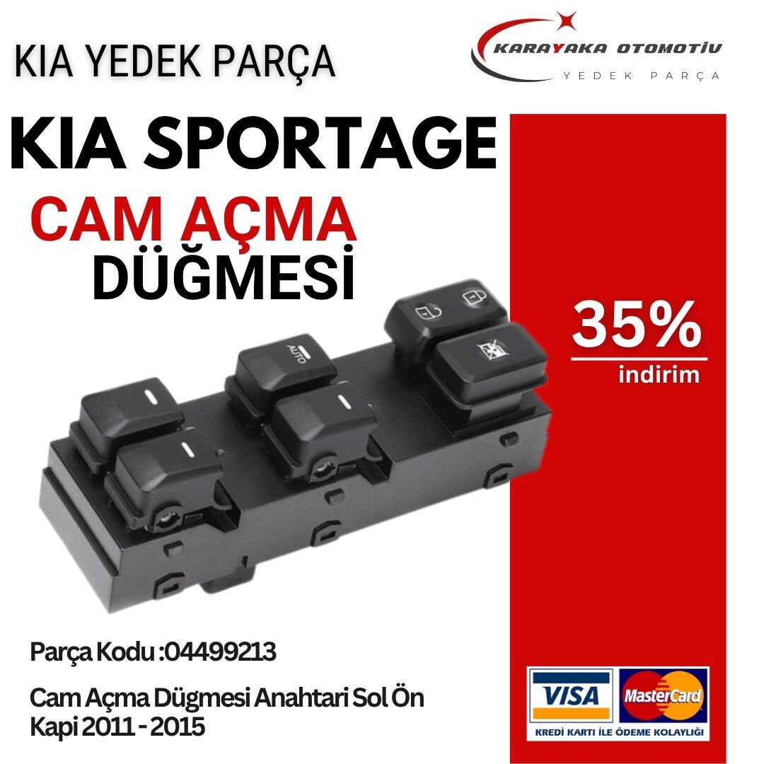 Kia Sportage Cam Açma Düğmesi